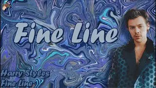 Fine Line-Harry Styles (Lyrics)