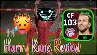 103 Rated Harry Kane Review🔥💎//Best Finisher In Game❓❓//efootball mobile