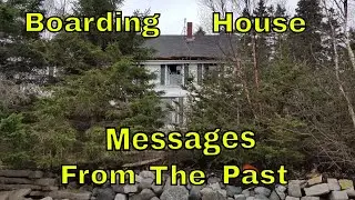 Abandoned Boarding House Explore: Messages From The Past