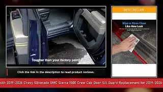Exterior Door Sill Protector Compatible with 2019-2026 Chevy Silverado GMC Sierra 1500 Crew Cab Doo