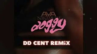 Aya Nakamura x DD Cent - Doggy (Shatta Remix)
