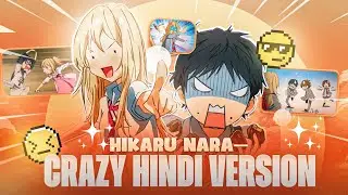 Hikaru Nara Hindi Cover🥵 