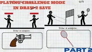 MAINE KHELA CHUNAUTI ( DRAW 2 SAVE  ) Part 2