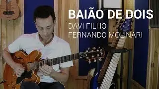 Davi Filho e Fernando Molinari - Baião de Dois (Guitar/bass brazilian fusion)
