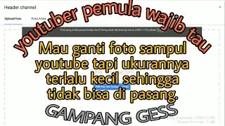Cara ganti sampul/header channel youtube | 2020 Part 2