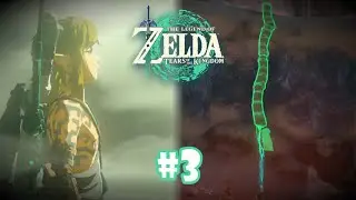 EPISODE TREE! | The Legend of Zelda: Tears of the Kingdom - Part 3