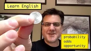 010 probability vs opportunity