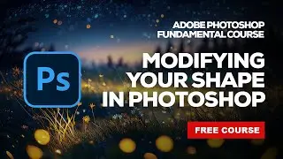 How to Modify Shape in Adobe Photoshop CC - For Beginners