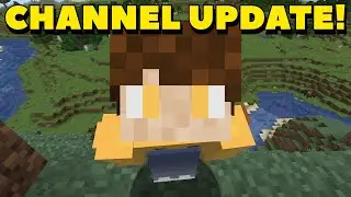 Channel Update! (+ 15k sub thank you)
