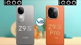Iqoo Z9S 5G VS Iqoo Z9S Pro 5G | Iqoo Z9S Pro 5G VS Iqoo Z9S 5G