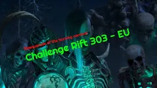 D3 | Challenge Rift 303 EU - GUIDE