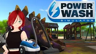 【Powerwash Simulator】I told you I'd be cleaning