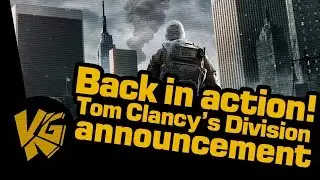 Back in action - The Division announcement !