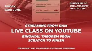 Binomial Theorem From Scratch To Finish