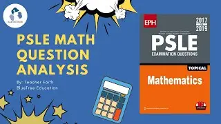 PSLE Math | Testing Multiple Concept