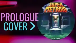 Super Metroid - Prologue Cover