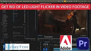 Deflickering Videos with Rolling Bands Caused by LEDs in Adobe Premiere Pro