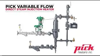 Pick Heaters Variable Flow Direct Steam Injection Heater