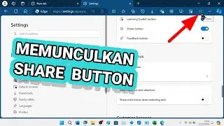 Tutorial Memunculkan Share Button Atau Tombol Share di Microsoft Edge