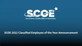 SCOE 2022 Classified Employee of the Year Announcement