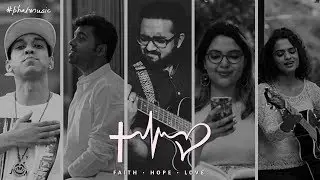 FAITH HOPE & LOVE [Experimental Pop Fusion Song] | Indian Music Meets Rap & Pop | Music Video