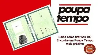 Saiba como tirar seu RG - Registro Genal