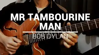 Mr. Tambourine Man (Bob Dylan) - Davi Filho (Guitar Cover)