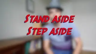 Stand aside / Step aside - W10D2 - Daily Phrasal Verbs - Learn English online free video lessons