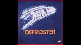 SNOWBALL - Defroster [full album]