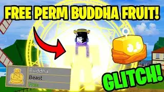 *NEW* PERMANENT BUDDHA FRUIT IN BLOX FRUITS FOR FREE! BLOX FRUITS GLITCH