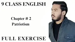 9th class English, English Patriotism's Exercise, Exercise of unit no 2 patriotism of 9th class