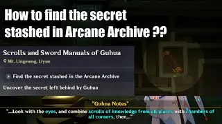 How to find the secret stashed in Arcane Archive | Genshin Impact