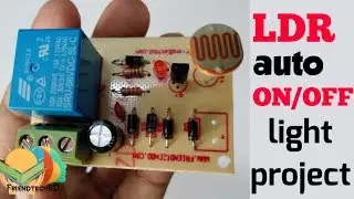 Automatic ON/OFF LDR Circuit with realy | 220v Automatic on off LDR  street light project