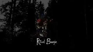 RITUAL BOOGIE - A Forest