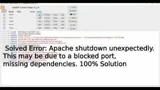 XAMPP Solved Error: Apache shutdown unexpectedly.This may be due to a blocked port missing