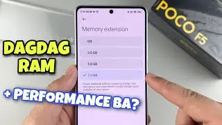 Dagdag 7GB RAM sa Phone, MALAKING BOOST BA SA PERFORMANCE?