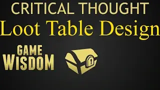 A Critical Thought on Loot Table Design