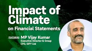 Impact of Climate on Financial Statements