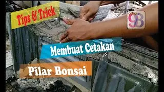 cara membuat cetakan pilar pot bonsai