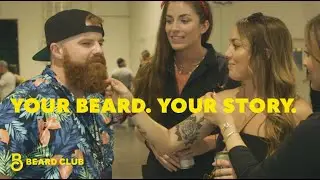 BEARD CLUB | YOUR BEARD - YOUR STORY