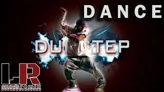 EDM MUSIC 2021 - DANCES [LR SOUNDSREMIX] | DUBSTEP ORIGINAL MIX