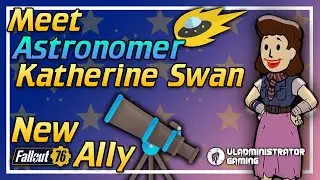 Meet Katherine Swan | NEW Fallout 76 Ally