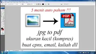 cara mengubah file jpg menjadi pdf ukuran kecil menggunakan photoshop