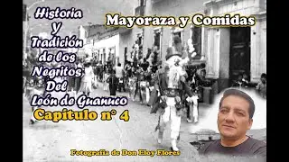 Historia de los negritos de Huánuco Cap. 4 - Comidas