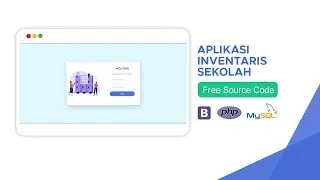 APLIKASI INVENTARIS SEKOLAH BERBASIS WEB - Free Source Code