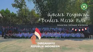 UPACARA PENGIBARAN BENDERA MERAH PUTIH | DIRGAHAYU REPUBLIK INDONESIA 76 | MOMENT