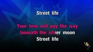 Street Life - Crusaders (KARAOKE)