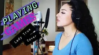 PLAYING GAMES - SUMMER WALKER ( LADY TRUE COVER)