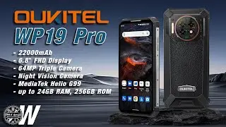 OUKITEL WP19 Pro: 6.8-Inch, 64MP Camera, 22000mAh Battery, 33W charge, Rugged Phone