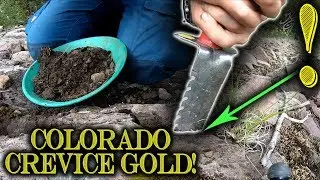 Bedrock Crevice GOLD on a Colorado Mountainside!
